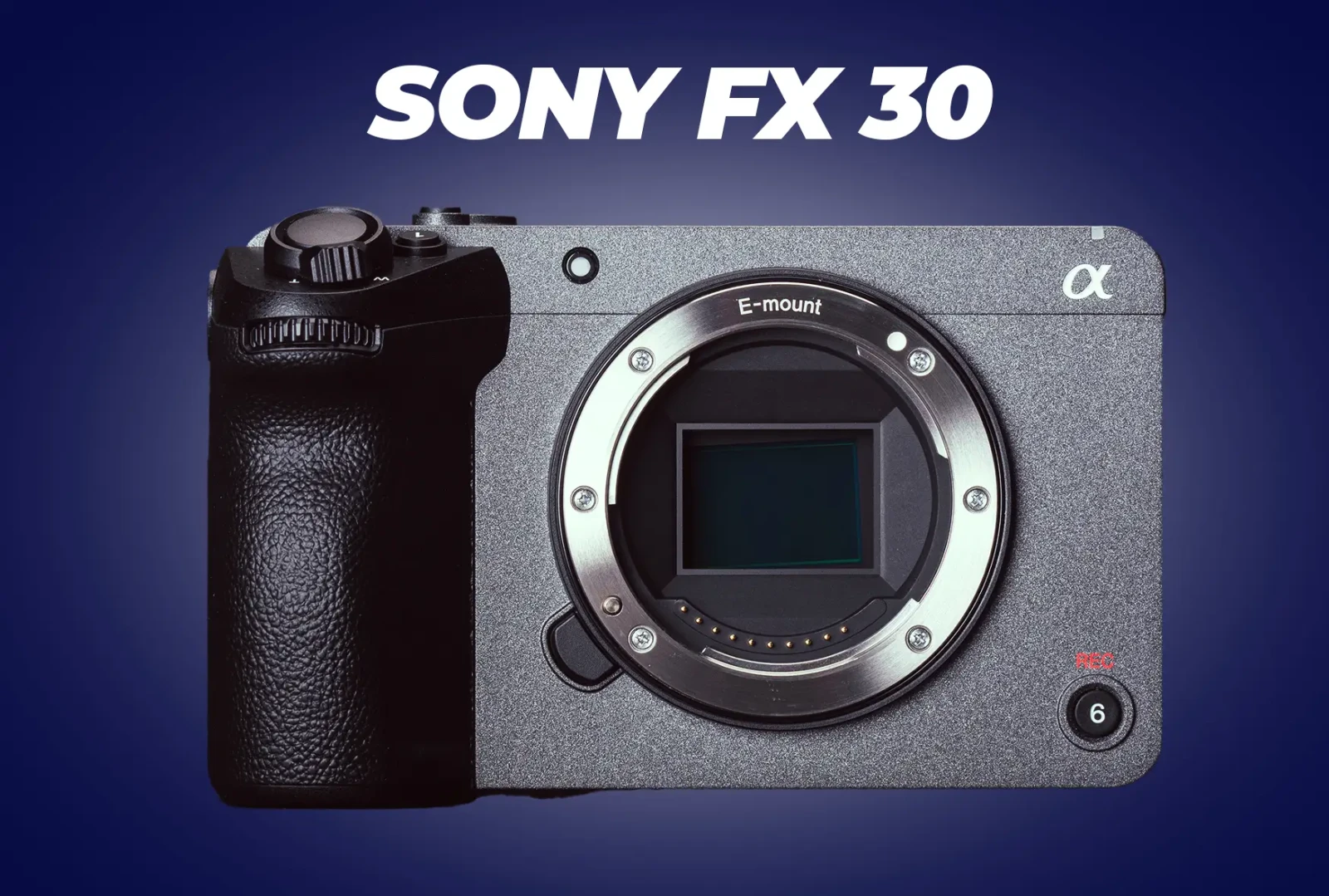 Sony FX30 - Photo 1 sur 1