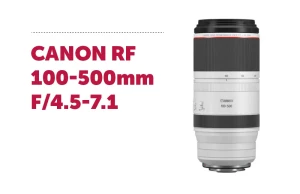 Location Canon 100-500mm F4.5-7.1 L IS USM RF