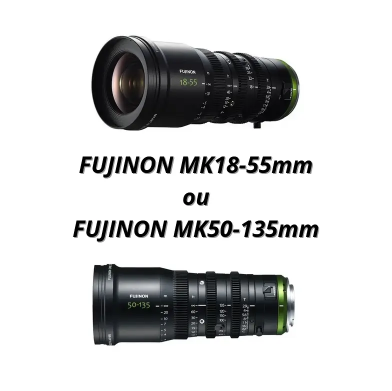 Objectif Fujinon série MK au choix (18-55mm ou 50-135mm)