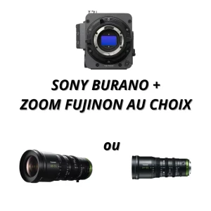 Location Pack Sony BURANO + Zoom Fujinon au choix (format APS-C)