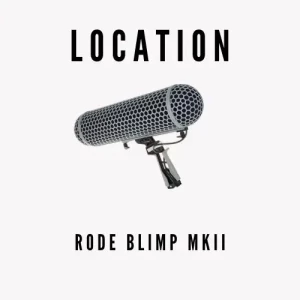 Location Rode Blimp MKII