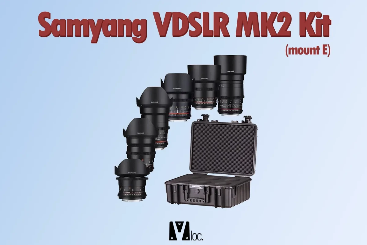Location Samyang VDSLR MK2 (mount E) - Lightyshare