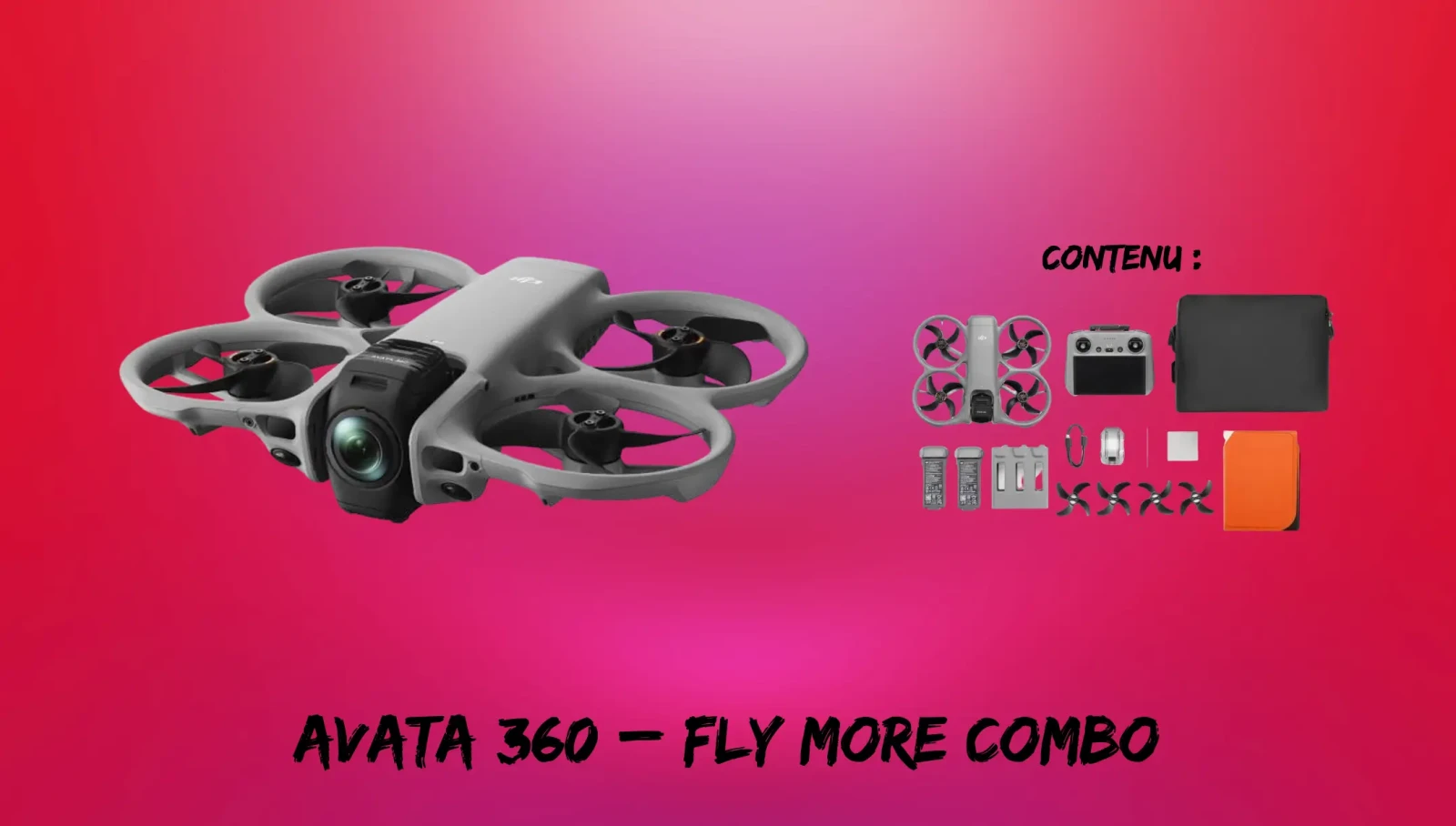 DJI AVATA 360 - Photo 1 sur 1