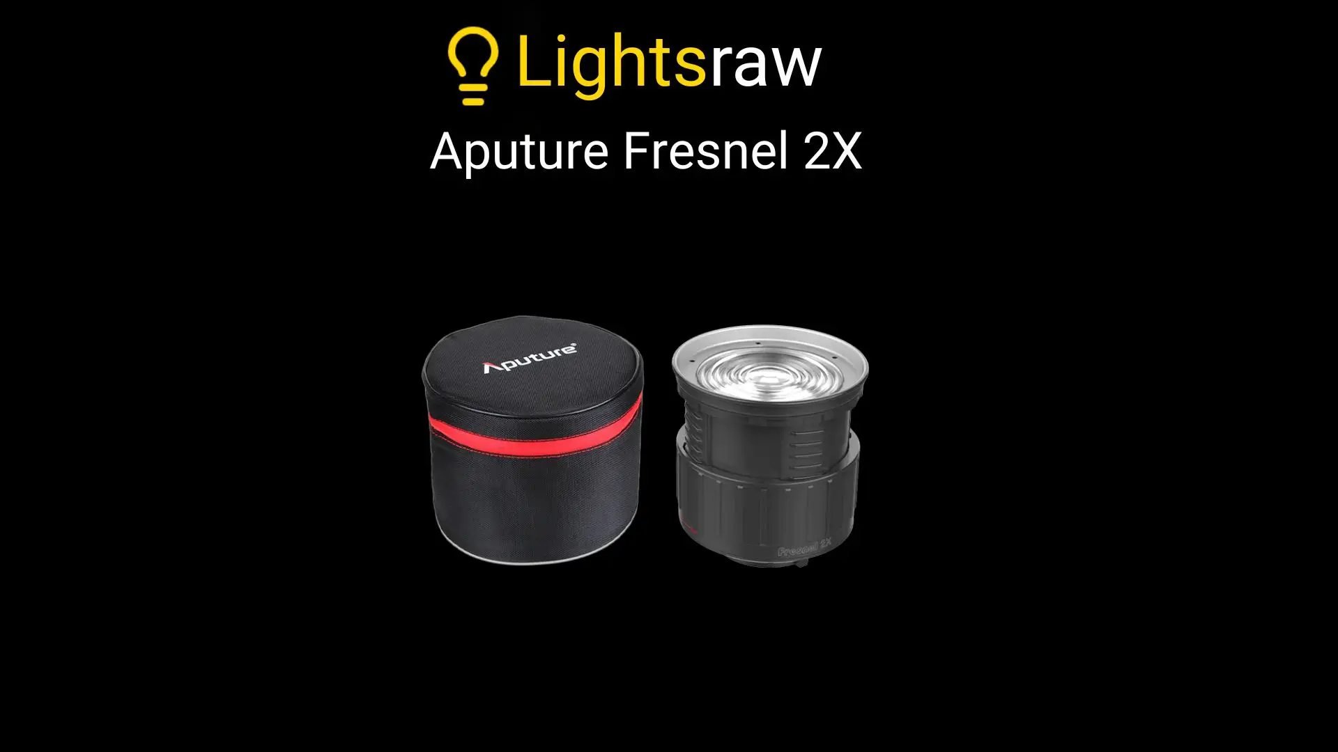 Aputure Fresnel 2X