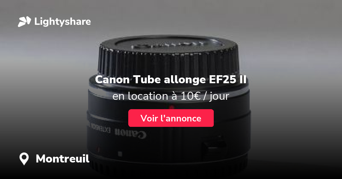 Canon Canon Tube allonge EF25 II à Paris